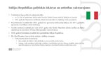 Prezentācija 'Itālijas Republikas un Spānijas Karalistes politiskās iekārtas izveides un attīs', 2.