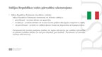 Prezentācija 'Itālijas Republikas un Spānijas Karalistes politiskās iekārtas izveides un attīs', 6.