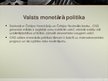 Prezentācija 'Monetārā politika Čehijā', 15.