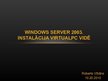 Prezentācija 'Microsoft Server 2003 instalācija', 1.
