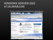 Prezentācija 'Microsoft Server 2003 instalācija', 57.
