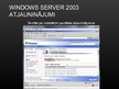 Prezentācija 'Microsoft Server 2003 instalācija', 58.