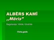 Prezentācija 'Albērs Kamī "Mēris"', 1.