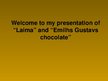 Prezentācija 'AS "Laima" and SIA "Emihls Gustavs Chocolate"', 1.
