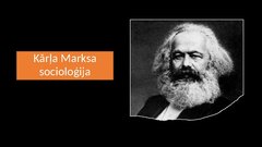 Prezentācija 'Kārļa Marksa socioloģija', 1.