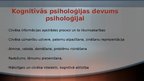 Prezentācija 'Kognitīvās psiholoģijas skola', 7.