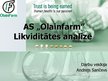 Konspekts 'A/s "Olainfarm" likviditātes analīze', 13.