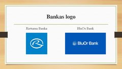 Prezentācija 'Banku salīdzinājums uzņēmumiem', 2.