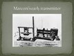 Prezentācija 'Guglielmo Marconi - Famous Scientist, Radio Inventor', 4.