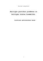 Referāts 'Kaitīgās pārtikas piedevas un kaitīgās vielas kosmētikā', 1.