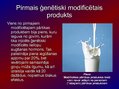 Prezentācija 'Modificētā pārtika', 3.