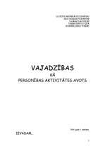 Referāts 'Vajadzības kā personības aktivitātes avots', 1.