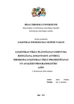 Konspekts 'Loģistikas tīklu plānošanas uzdevuma risināšana, izmantojot programmatūru ASDN', 1.