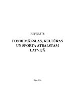 Referāts 'Fondi mākslas, kultūras un sporta atbalstam Latvijā', 1.