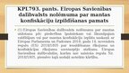 Prezentācija 'ES dalībvalstī piemērotas mantas konfiskācijas izpilde Latvijā', 5.