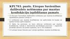 Prezentācija 'ES dalībvalstī piemērotas mantas konfiskācijas izpilde Latvijā', 6.