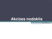 Prezentācija 'Akcīzes nodoklis', 1.