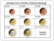 Prezentācija 'Eiro ievešana Latvijā', 8.