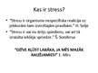 Prezentācija 'Kā nepārdegt pirmssvētku laikā un ikdienā. Kā tikt galā ar stresu', 2.