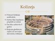 Prezentācija 'Ievērojamākās celtnes un dzīve Senajā Romā', 4.