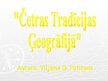 Eseja 'Četras tradīcijas ģeogrāfijā', 5.