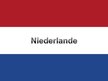 Prezentācija 'Niederlande', 1.