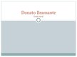 Prezentācija 'Donato Bramante', 1.