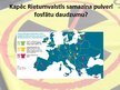 Prezentācija 'Mazgāšanas līdzekļu veidi un to ietekme uz dabu', 10.