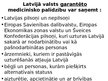 Prezentācija 'Veselības aprūpes politika Latvijā un Eiropā', 25.