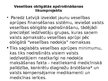 Prezentācija 'Veselības aprūpes politika Latvijā un Eiropā', 38.