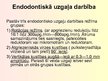 Prezentācija 'Stomatoloģija. Endodontijas ierīces', 8.