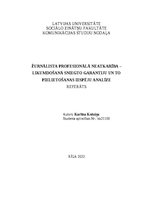 Referāts 'Žurnālista profesionālā neatkarība – likumdošanā sniegto garantiju un to pieliet', 1.