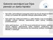 Prezentācija 'Latvijas Republikas Finanšu ministrijas funkcijas un loma Latvijas finanšu sistē', 8.