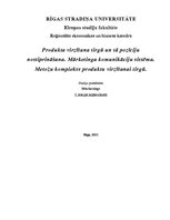 Konspekts 'Produkta virzīšana tirgū un tā pozīciju nostiprināšana. Mārketinga komunikāciju ', 1.