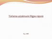 Prezentācija 'Tūrisma uzņēmumi Rīgas rajonā', 1.