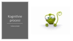 Prezentācija 'Kognitīvie procesi', 1.