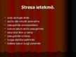 Prezentācija 'Stress un tā izpausmju īpatnības pusaudžiem, vidusskolniekiem', 5.