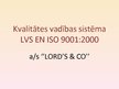 Prezentācija 'Kvalitātes vadības sistēma LVS EN ISO 9001:2000 uzņēmumā', 1.