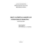 Diplomdarbs 'Preču patērēšana kredītā kā paškontroles problēma', 1.