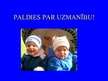 Prezentācija 'Vecāku izglītošanas aktualitāte bērnu traumatisma ierobežošanā bērniem līdz 3 ga', 24.