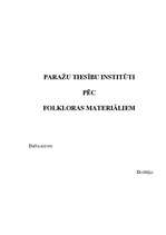 Referāts 'Paražu tiesību institūti pēc folkloras materiāliem', 1.
