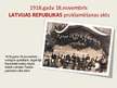Prezentācija 'Tautas Padomes izveidošana un Latvijas Republikas neatkarības proklamēšana', 12.