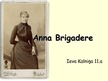 Prezentācija 'Anna Brigadere', 1.