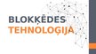 Prezentācija 'Blokķēžu tehnoloģija', 1.