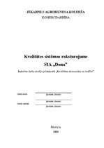 Referāts 'Kvalitātes sistēmas raksturojums SIA "Dona"', 1.