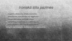 Prezentācija 'Ironiskais valodas stils', 4.