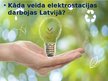 Prezentācija 'Efektīvs un videi draudzīgs enerģijas lietojums', 4.