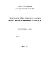 Diplomdarbs 'Fiziskās aktivitātes ietekme uz glikozes izmaiņām medicīnas koledžas studentiem', 1.