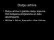 Prezentācija 'Datņu arhivēšana', 3.