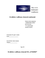 Referāts 'Kvalitātes vadīšanas elementi uzņēmumā', 1.